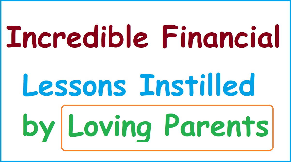 Financial Lessons by Parents