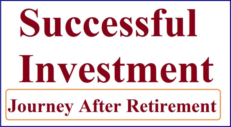 Successful Investment Journey After Retirement