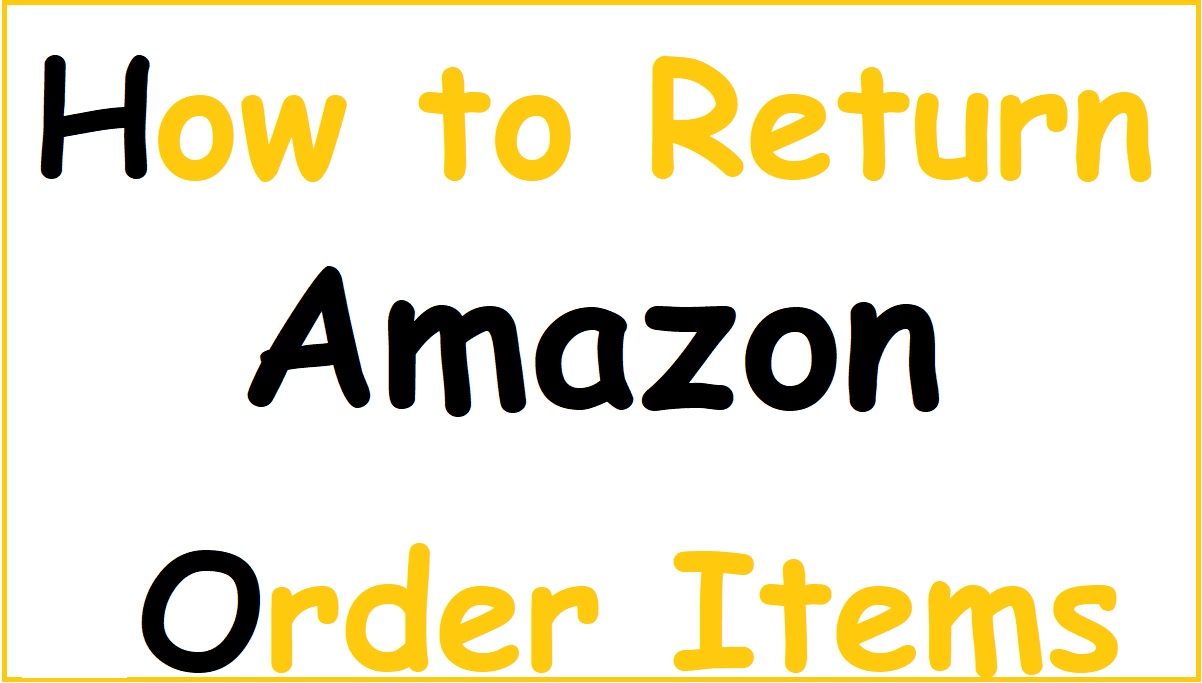 How To Return Amazon Items | How To Exchange Products On Amazon