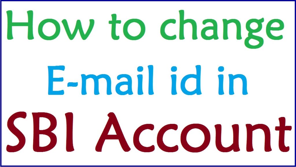 sbi bank email id change