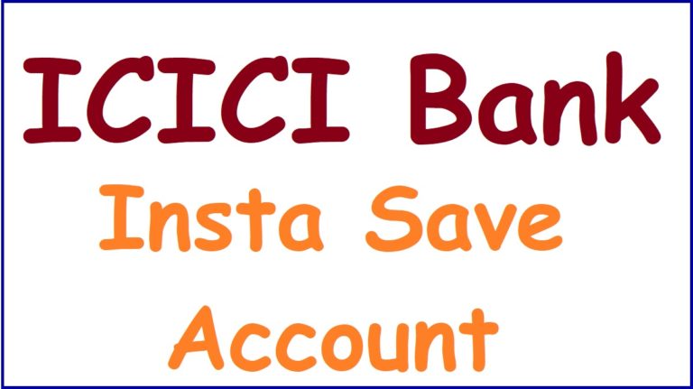 ICICI Bank Insta Save Account