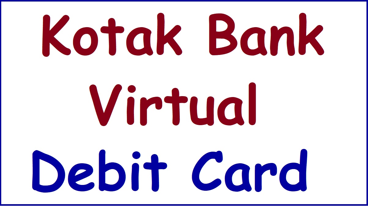 Kotak Virtual Debit Card