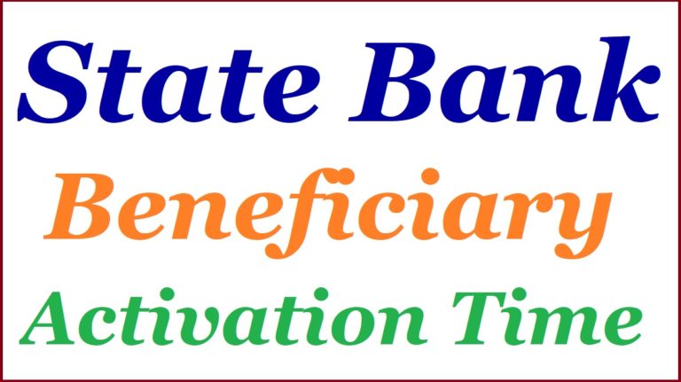 SBI Beneficiary Activation Time