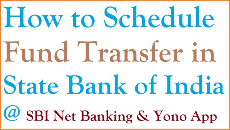 How to Schedule Fund Transfer in SBI