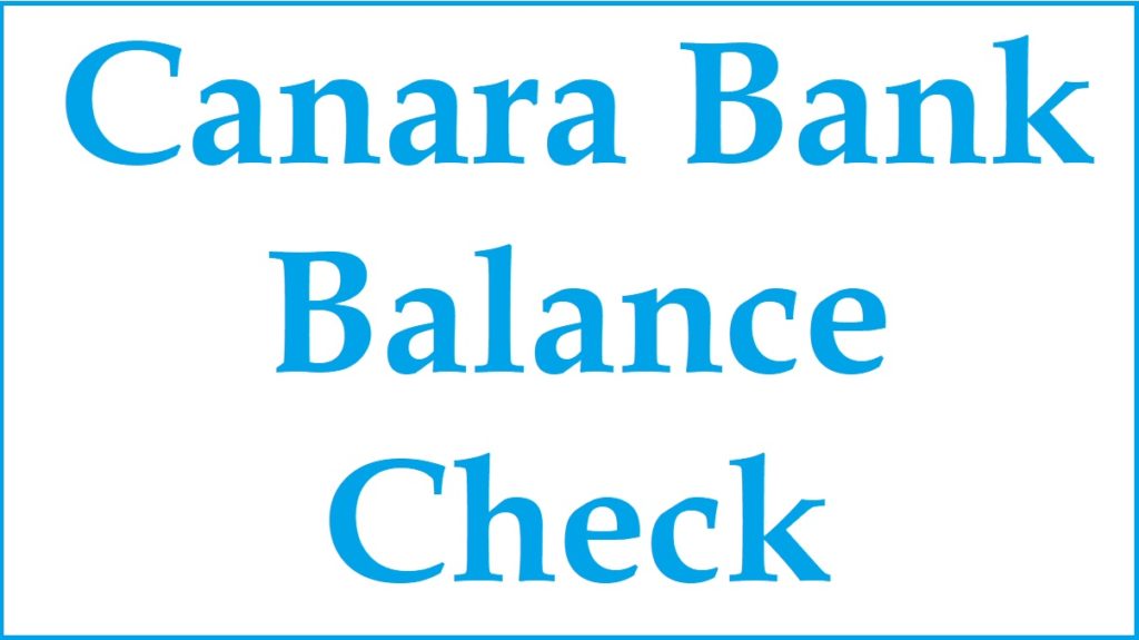 canara bank current account balance check no