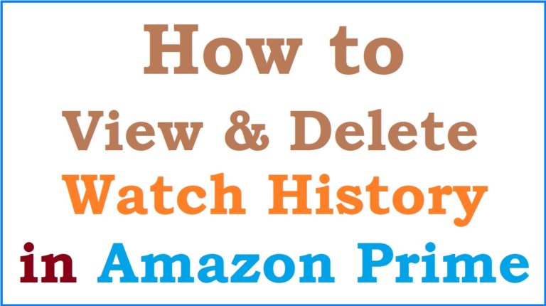 How to Delete Watch History in Amazon Prime
