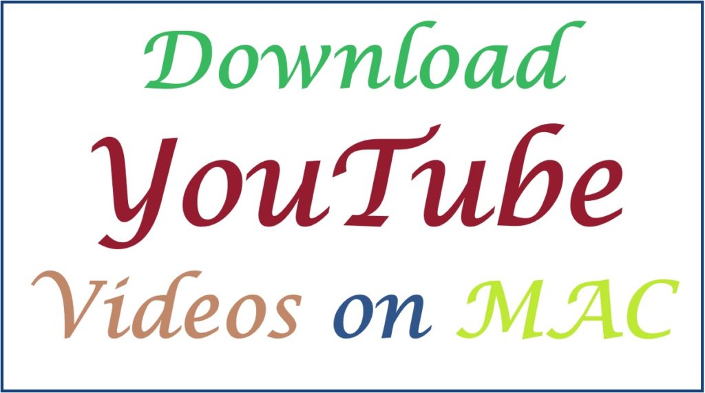 Download YouTube Videos on MAC For Free ( iPhone, iPad, Mac)