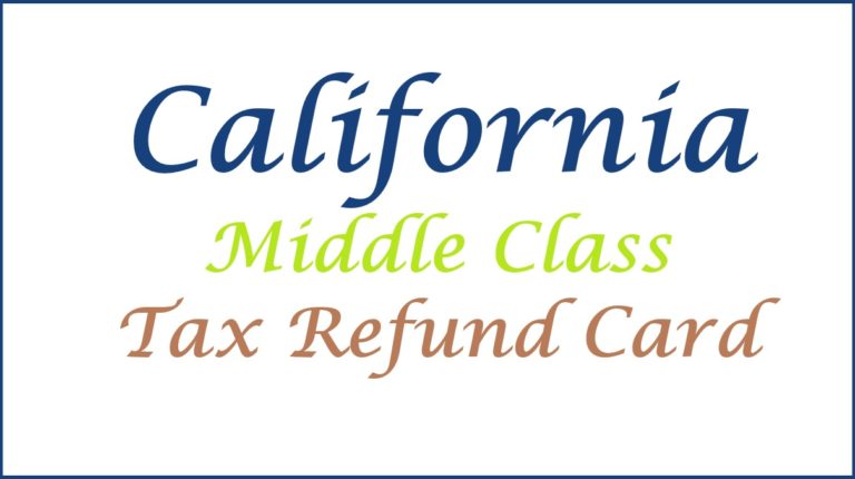 California Middle Class Tax Refund Card