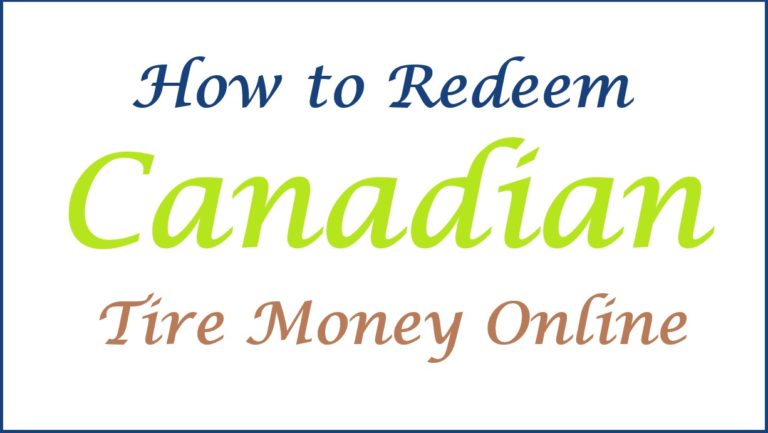 How to Redeem Canadian Tire Money Online On Canadatire.ca