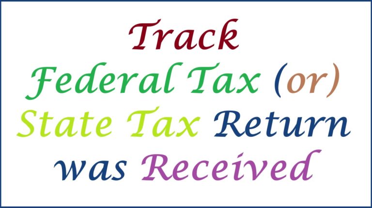 Track Federal Refund Tax Return is Approved or Not - IRS Tax Refund Status