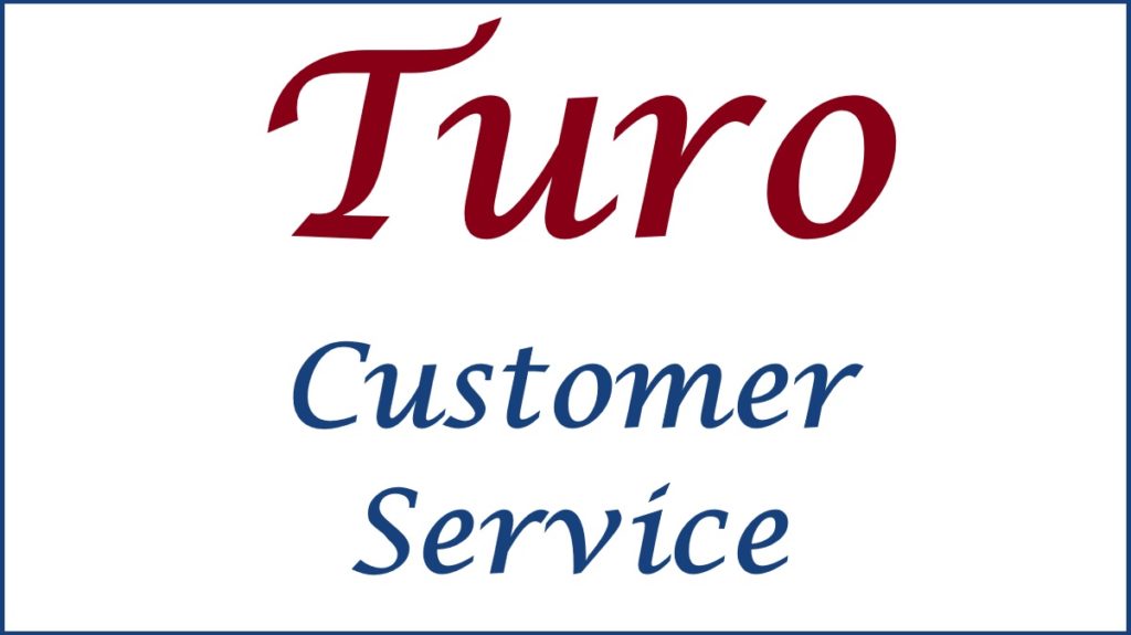 Turo Customer Service Number, Turo Customer Support Number