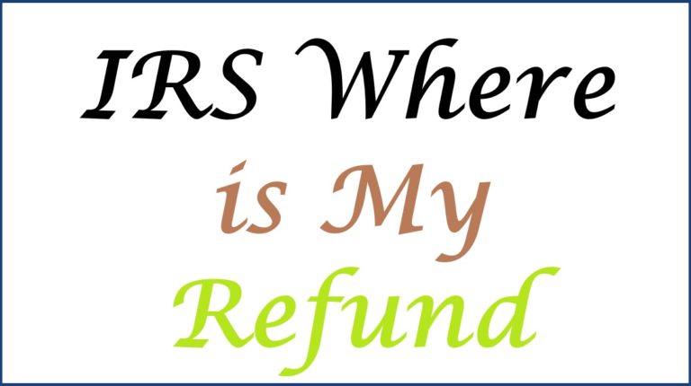 When Do IRS Update Refund Status 2024?, IRS Where is My Refund
